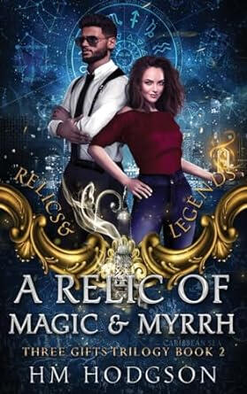 A Relic of Magic and Mhyrr