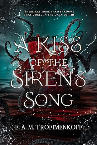 A Kiss of the Siren's Song