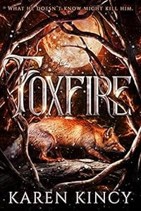 Foxfire