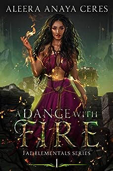 A Dance with Fire