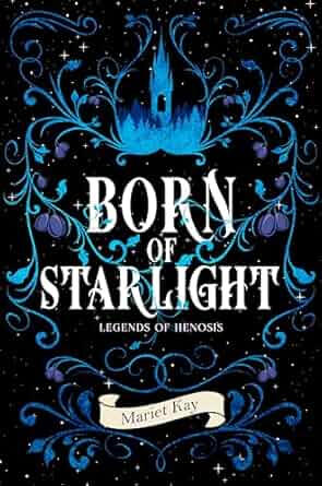 Born of Starlight