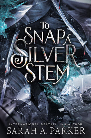 To Snap a Silver Stem