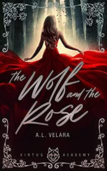 The Wolf and the Rose