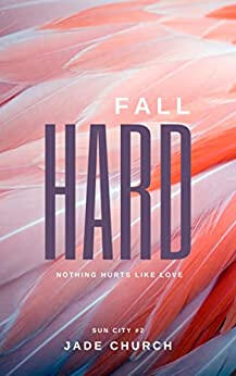 Fall Hard